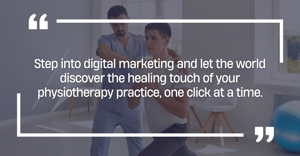 Digital Marketing Services for Physiotherapists in India